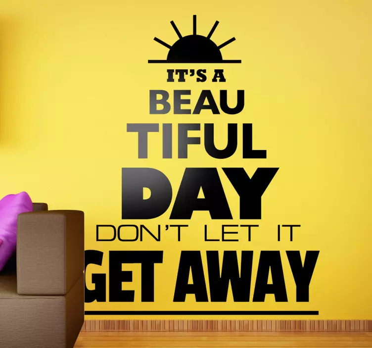 Adesivo murale Beautiful Day - TenStickers