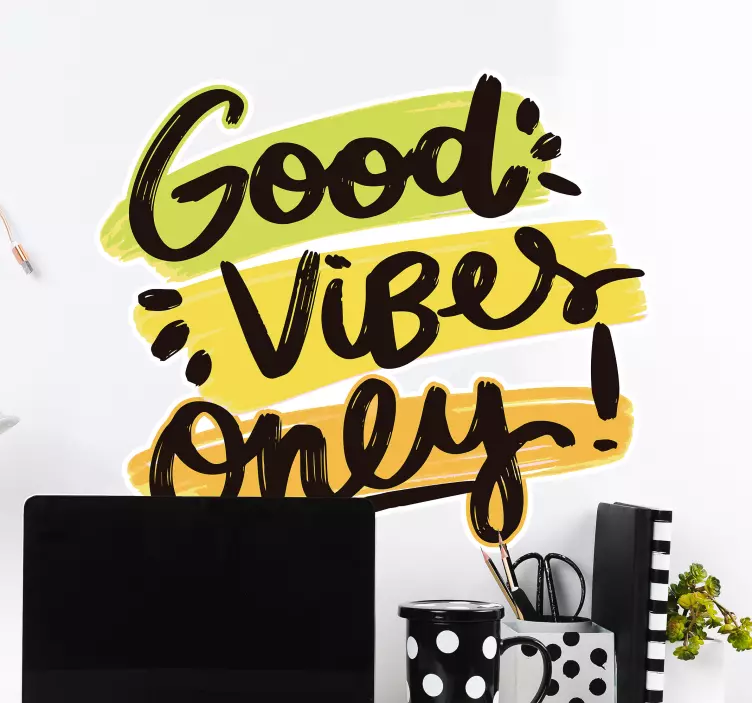 Adesivo frase celebre solo vibrazioni positive - TenStickers
