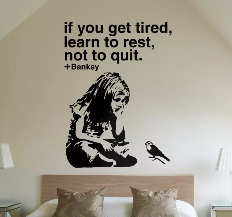 Adesivo murali get tired banksy - TenStickers