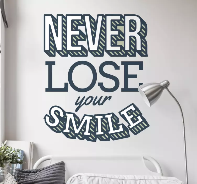 Adesivo murale Never love Your Smile - TenStickers