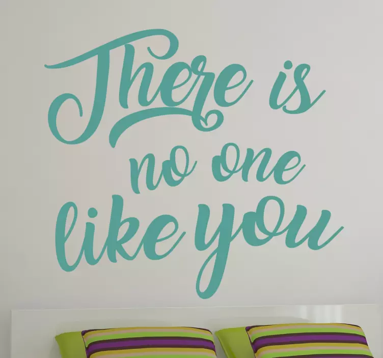 Adesivo murale No One Like You - TenStickers