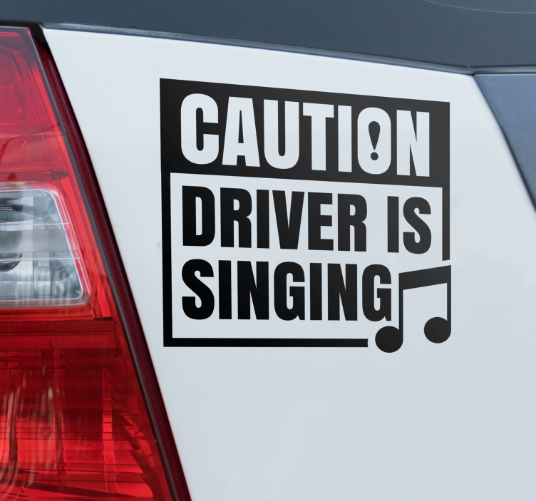 Adesivo per auto attenzione il conducente sta cantando - TenStickers