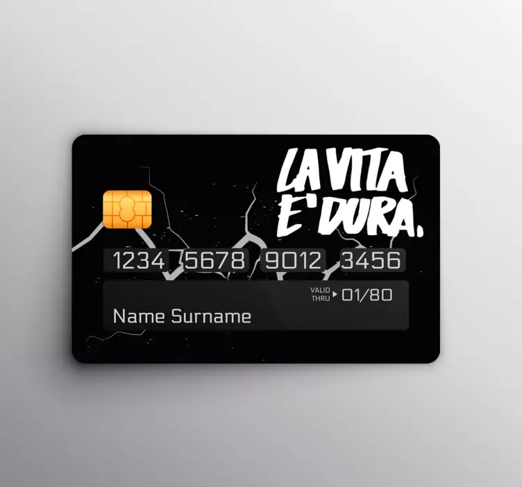 Adesivo carta di credito La vita è dura design italiano - TenStickers
