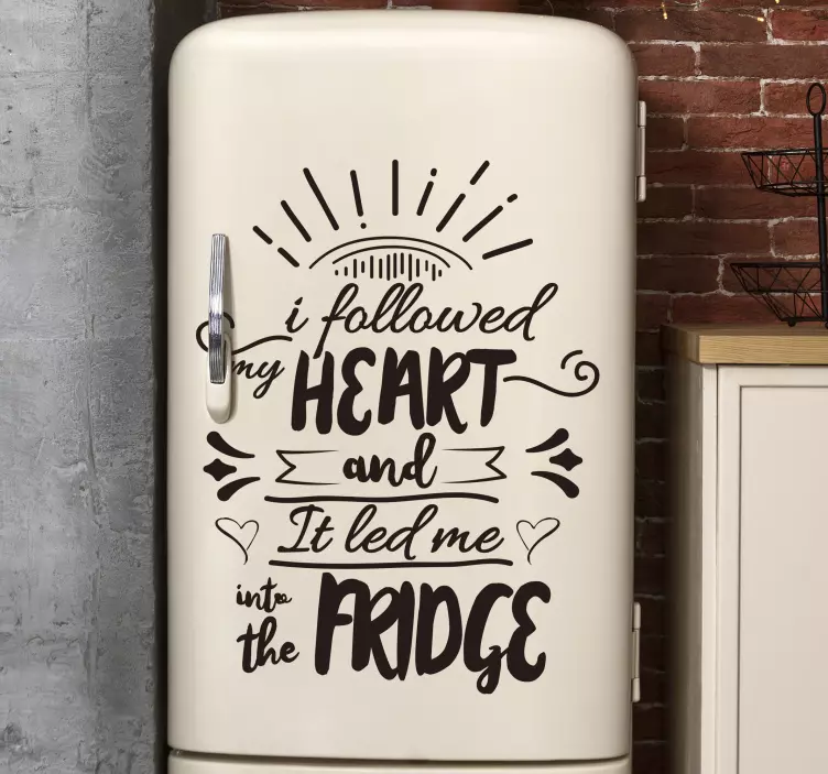 Adesivo per frigo I followed my heart - TenStickers