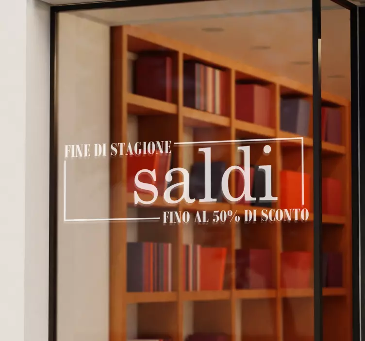 Vetrofanie saldi con scritta "saldi" fino al.. - TenStickers
