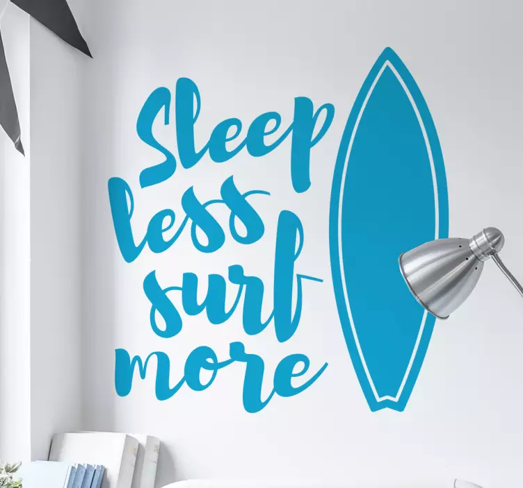 Adesivo sleep less surf more - TenStickers