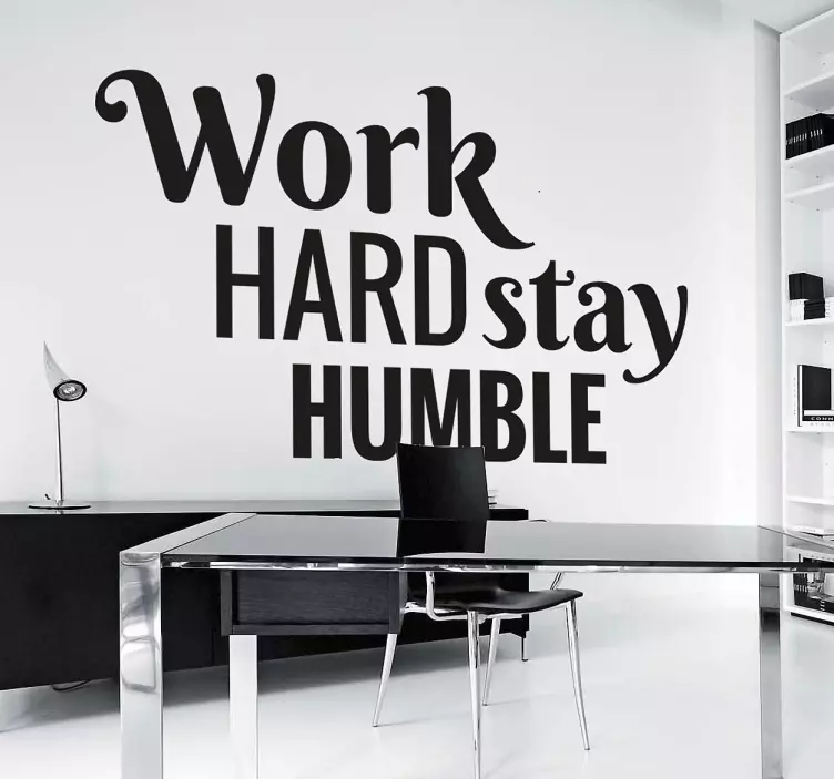 Adesivo testo work hard stay humble - TenStickers