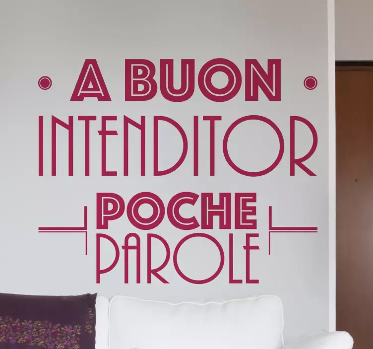 Adesivo muro a buon intenditor - TenStickers