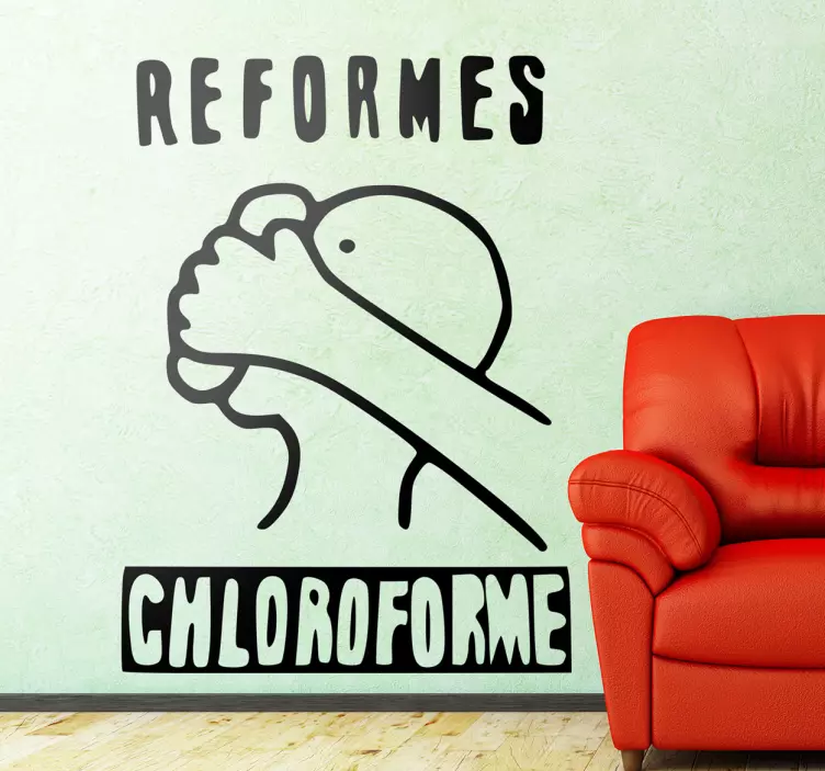 Adesivo muro reformes chloroforme - TenStickers