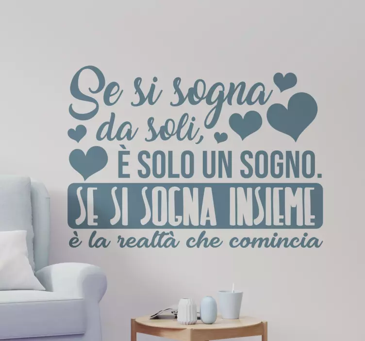 Adesivo Murale Soggiorno Sognando da solo e insieme - TenStickers