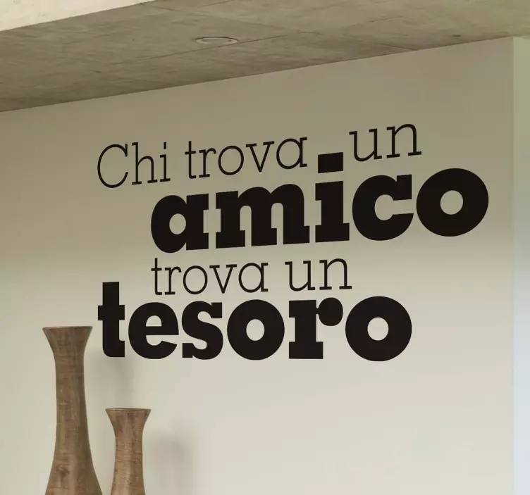 Sticker decorativo chi trova un amico - TenStickers