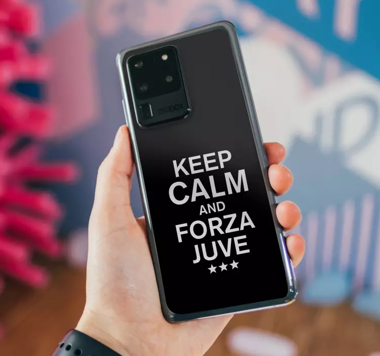 Sticker Samsung Calma e forza juve - TenStickers