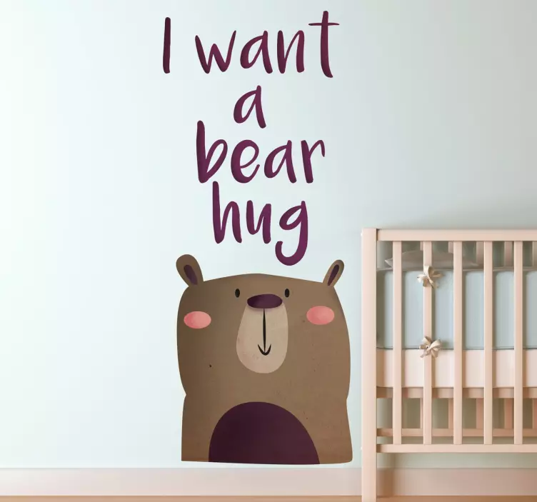 Adesivo murale I Want a Bear Hug - TenStickers