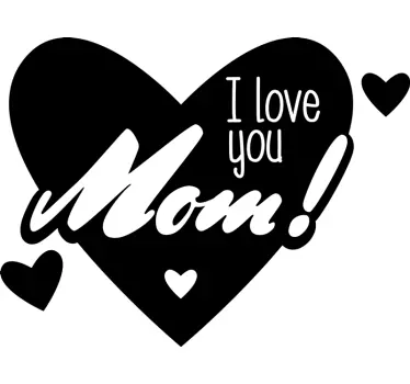Adesivo murale Love you Mom Cuore - TenStickers