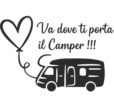 Adesivo per roulotte citazione divertente per camper - TenStickers