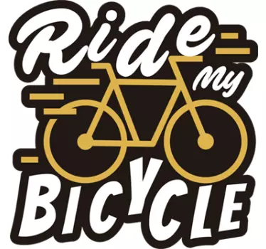 Decalcomanie bici ride my bicycle - TenStickers
