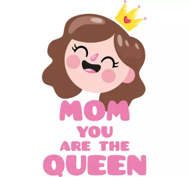 Adesivo decorativo Mon you are the Queen - TenStickers