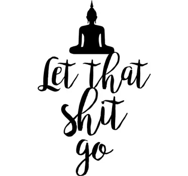 Adesivo murale frase yoga let that shit go - TenStickers