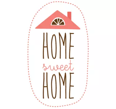 Sticker decorativo dolce casa - TenStickers