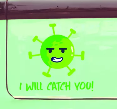 Adesivo auto Covid 19 ti prenderò - TenStickers