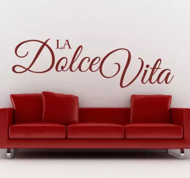 Adesivo  La Dolce Vita - TenStickers