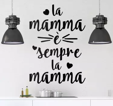 Adesivo la mamma è sempre la mamma - TenStickers