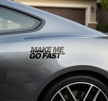 Adesivo per auto fammi andare veloce - TenStickers
