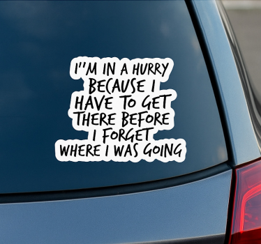Adesivo per auto ho fretta - TenStickers