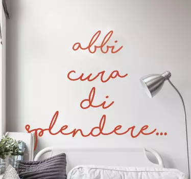 Adesivo murali citazione Abbi cura di splendere - TenStickers