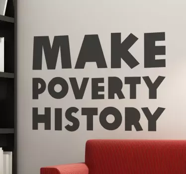 Adesivo solidale make Poverty History - TenStickers