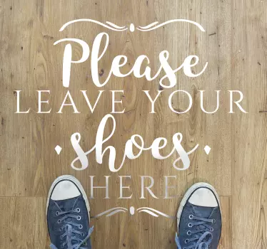Scritta adesiva per la casa leave your shoes - TenStickers
