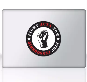 Skin adesiva fight ACTA now - TenStickers