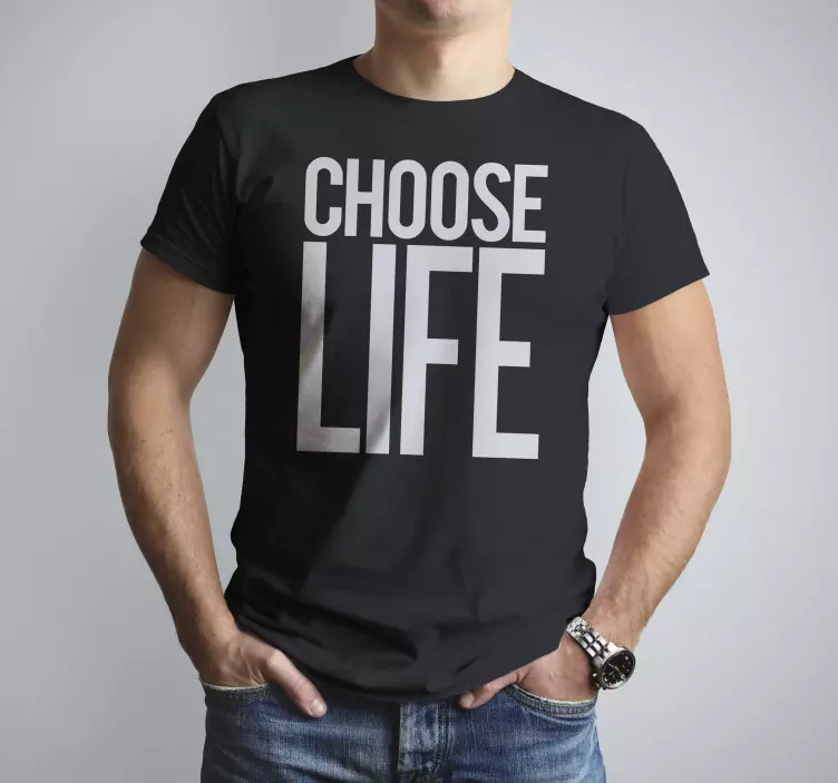 Maglie decorativo Choose life - TenStickers