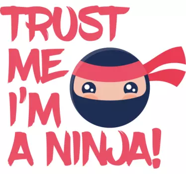 Maglietta infantile ninja fidati di me - TenStickers