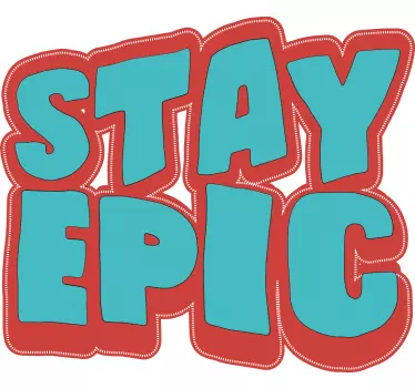 Maglietta infantile messaggio resta epico - TenStickers