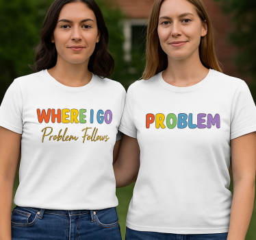 Maglietta fidanzati lgbt dove vado seguono problemi - TenStickers
