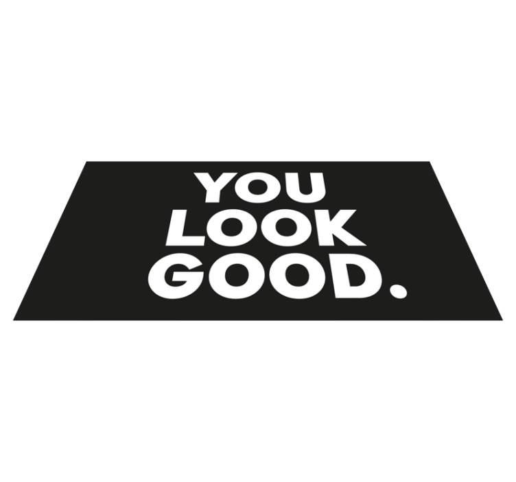Tappeto vinile bagno you look good testo - TenStickers