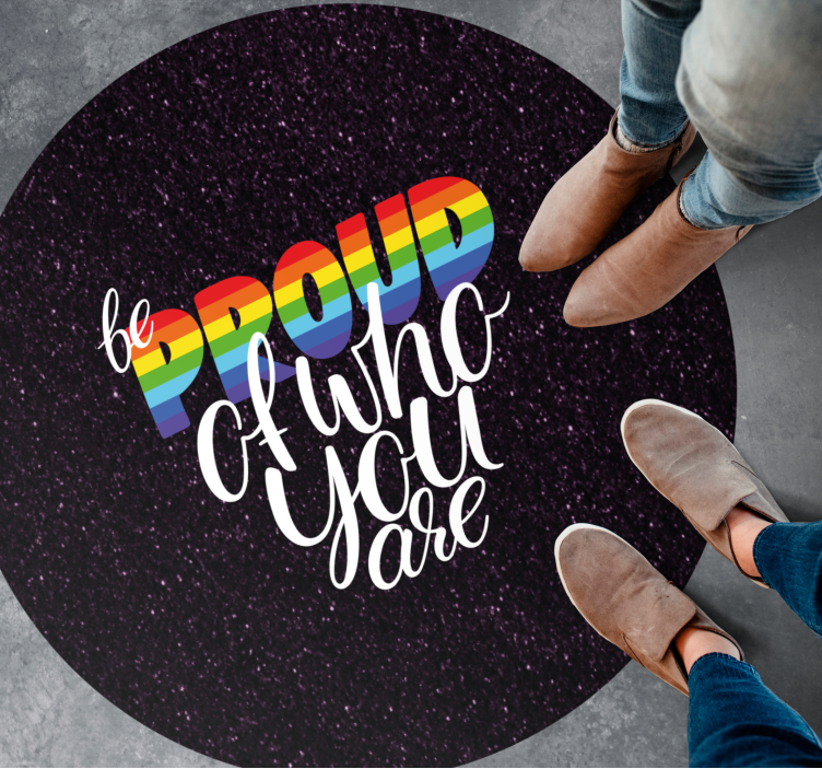 Tappeto vinile frase progettazione del messaggio orgoglioso - TenStickers