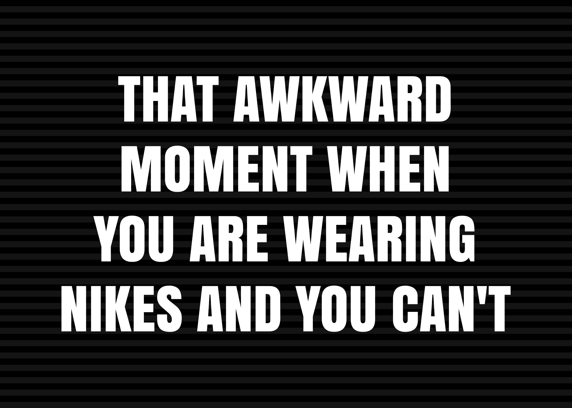 Tappeto vinile frase momento imbarazzante nike - TenStickers